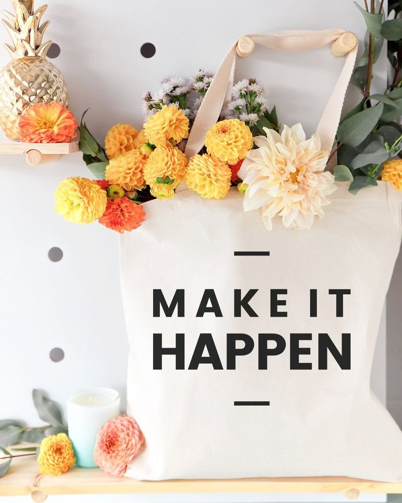 Make It Happen Cotton Canvas Tote Bag - Starttech Online Market